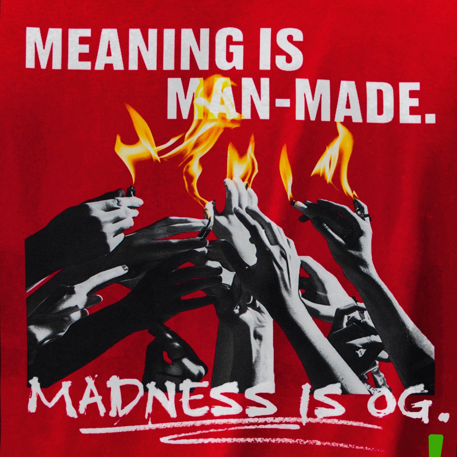 Meaning is man-made
